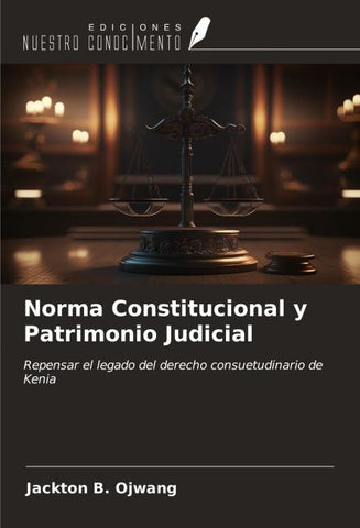 Norma Constitucional y Patrimonio Judicial