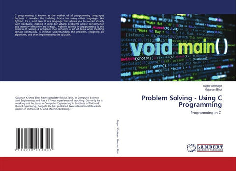 Problem Solving - Using C Programming