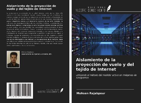 Aislamiento de la proyección de vuelo y del tejido de Internet