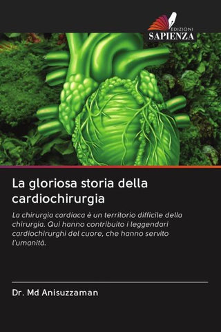 La gloriosa storia della cardiochirurgia