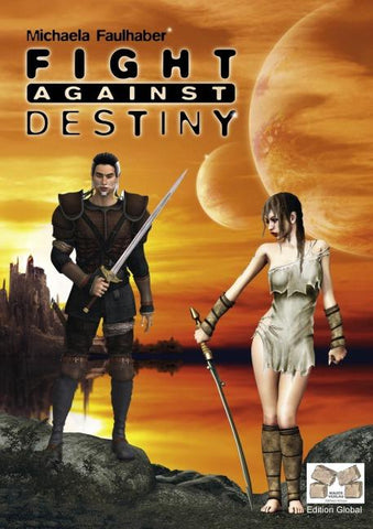 Fight Against Destiny