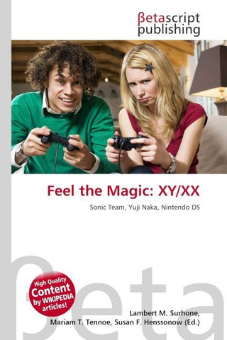 Feel the Magic: XY/XX