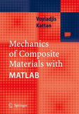 Mechanics of Composite Materials with MATLAB