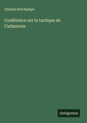 Conférence sur la tactique de l'infanterie