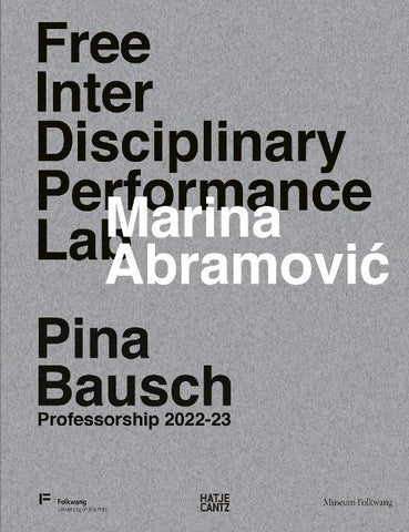 Marina Abramović. Free Interdisciplinary Performance Lab