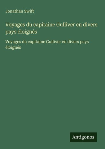 Voyages du capitaine Gulliver en divers pays éloignés