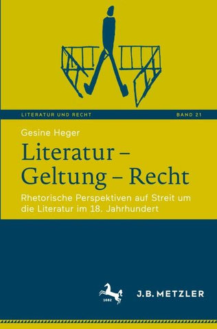 Literatur – Geltung – Recht