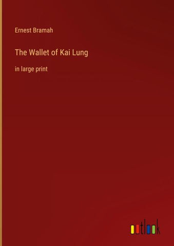 The Wallet of Kai Lung