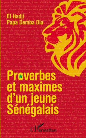 Proverbes et maximes d'un jeune sénégalais