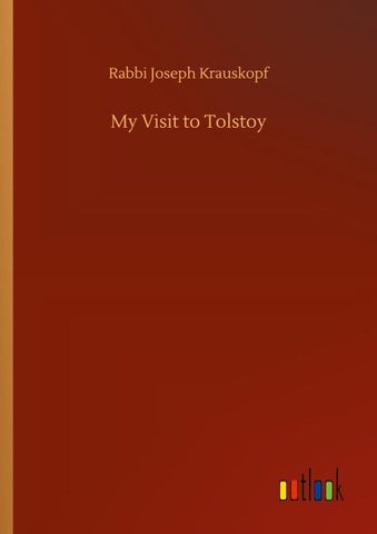 My Visit to Tolstoy
