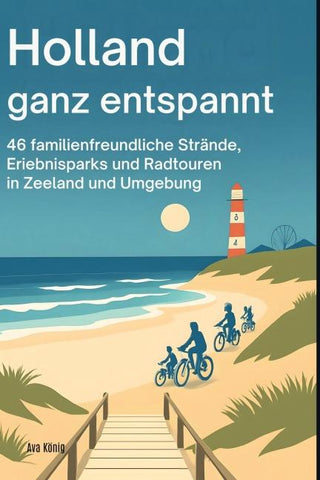 Holland ganz entspannt