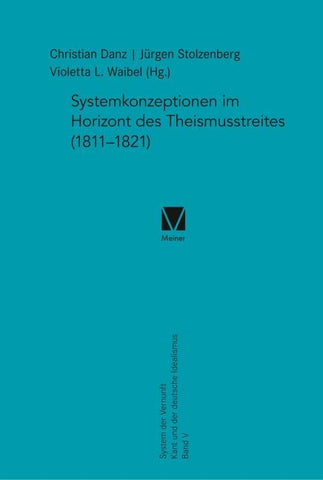 Systemkonzeptionen im Horizont des Theismusstreites (1811–1821)