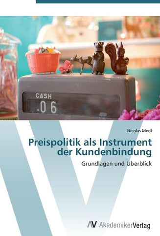 Preispolitik als Instrument der Kundenbindung