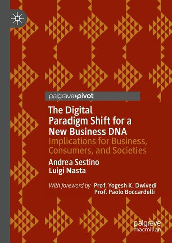 The Digital Paradigm Shift for a New Business DNA