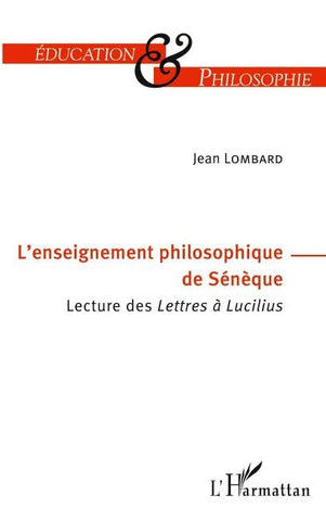 L'enseignement philosophique de Sénèque