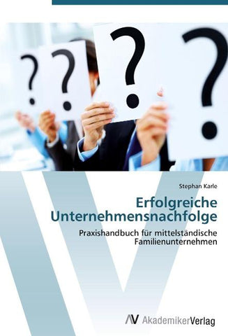 Erfolgreiche Unternehmensnachfolge