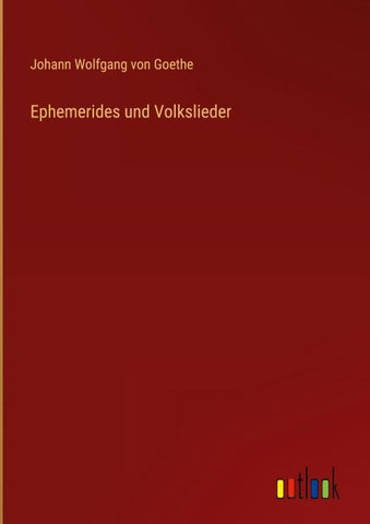 Ephemerides und Volkslieder