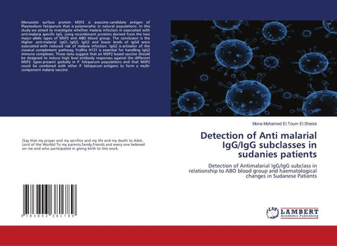 Detection of Anti malarial IgG/IgG subclasses in sudanies patients