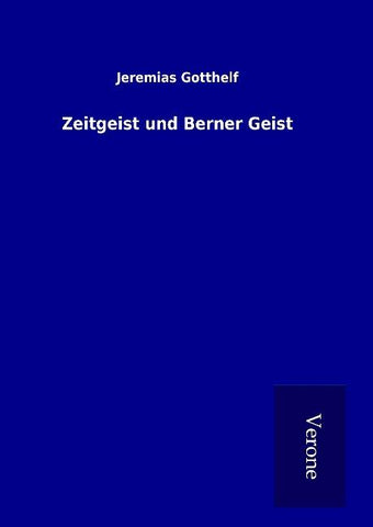 Zeitgeist und Berner Geist