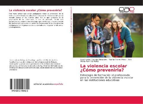 La violencia escolar ¿Cómo prevenirla?