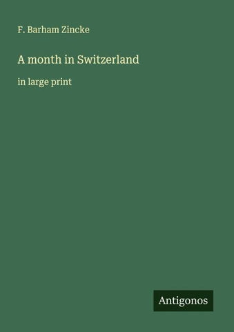 A month in Switzerland