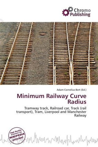 Minimum Railway Curve Radius
