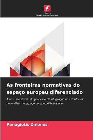 As fronteiras normativas do espaço europeu diferenciado