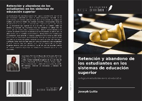 Retención y abandono de los estudiantes en los sistemas de educación superior