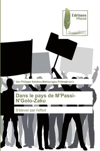 Dans le pays de M'Passi-N'Golo-Zaku