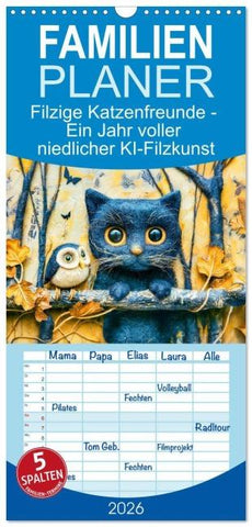 Familienplaner 2026 - Filzige Katzenfreunde - Ein Jahr voller niedlicher KI-Filzkunst mit 5 Spalten (Wandkalender, 21 x 45 cm) CALVENDO