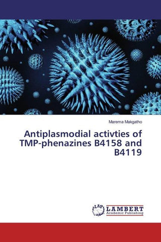 Antiplasmodial activties of TMP-phenazines B4158 and B4119