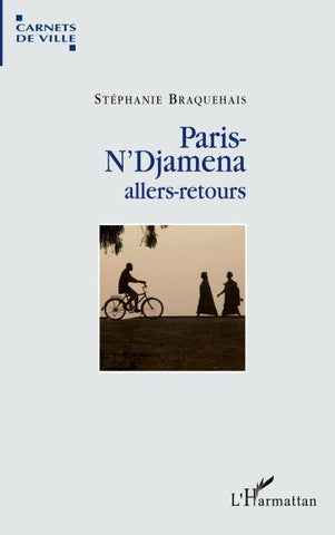 Paris-N'Djamena allers-retours