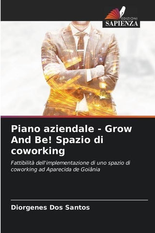 Piano aziendale - Grow And Be! Spazio di coworking