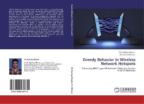 Greedy Behavior in Wireless Network Hotspots