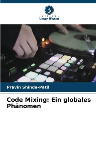 Code Mixing: Ein globales Phänomen