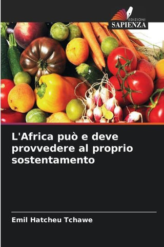 L'Africa può e deve provvedere al proprio sostentamento