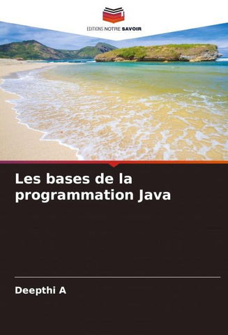 Les bases de la programmation Java