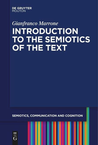 Introduction to the Semiotics of the Text