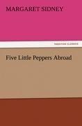 Five Little Peppers Abroad
