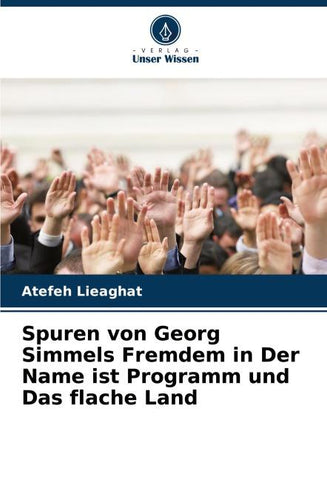 Spuren von Georg Simmels Fremdem in Der Name ist Programm und Das flache Land