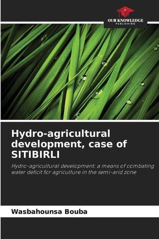 Hydro-agricultural development, case of SITIBIRLI
