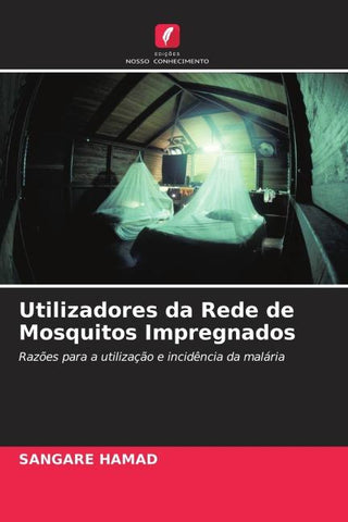 Utilizadores da Rede de Mosquitos Impregnados