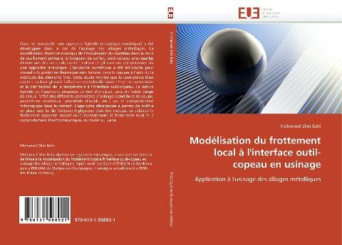Modélisation du frottement local à l'interface outil-copeau en usinage