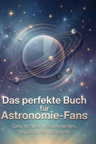 Das perfekte Buch für Astronomie-Fans