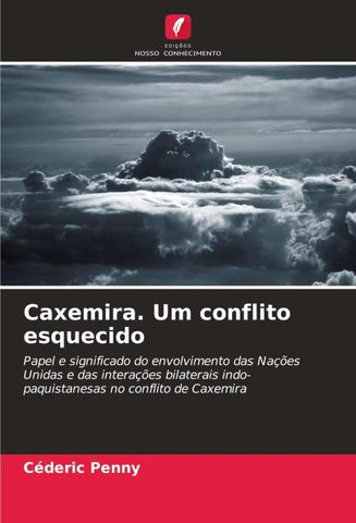 Caxemira. Um conflito esquecido