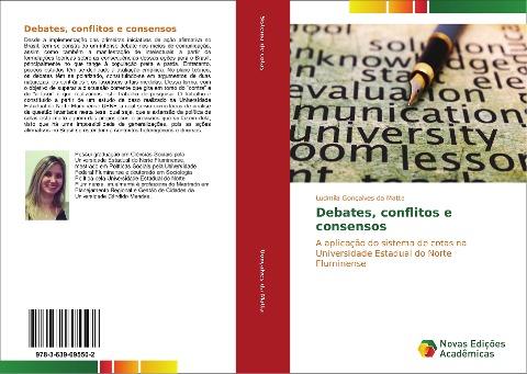 Debates, conflitos e consensos