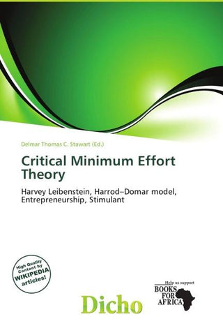 Critical Minimum Effort Theory