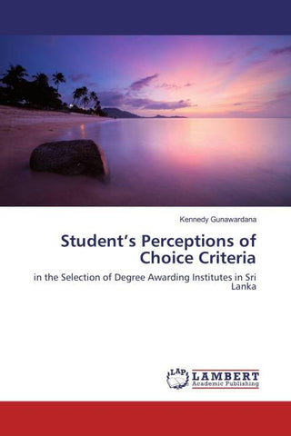 Student's Perceptions of Choice Criteria
