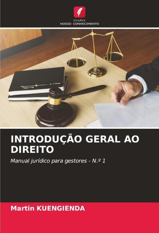 INTRODUÇÃO GERAL AO DIREITO