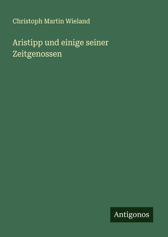 Aristipp und einige seiner Zeitgenossen